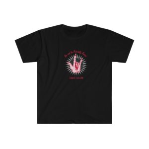 Sinners Welcome Unisex T